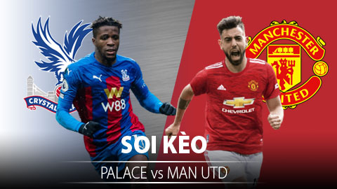 TỶ LỆ và dự đoán kết quả Crystal Palace vs MU